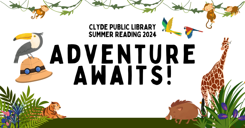 Colorful banner for Clyde Public Library's Summer Reading 2024 program. The banner reads 'Adventure Awaits!' in large, bold text. The banner features various jungle animals, including a toucan perched on a safari hat, a tiger, a parrot, a boar, a giraffe, and monkeys hanging from vines at the top. There are lush green plants and foliage framing the bottom of the banner.