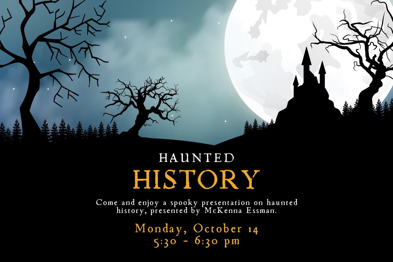 Haunted history