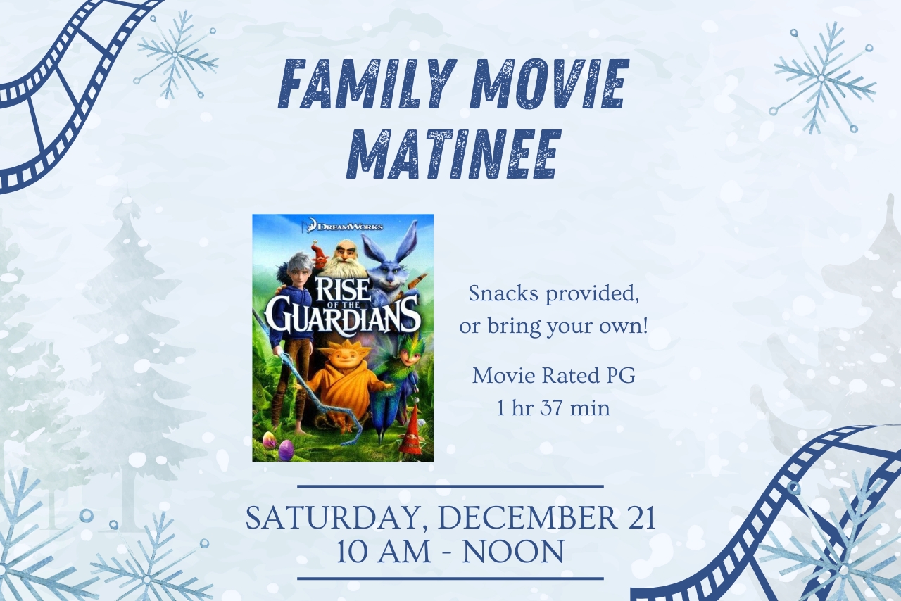 Family Movie Matinee